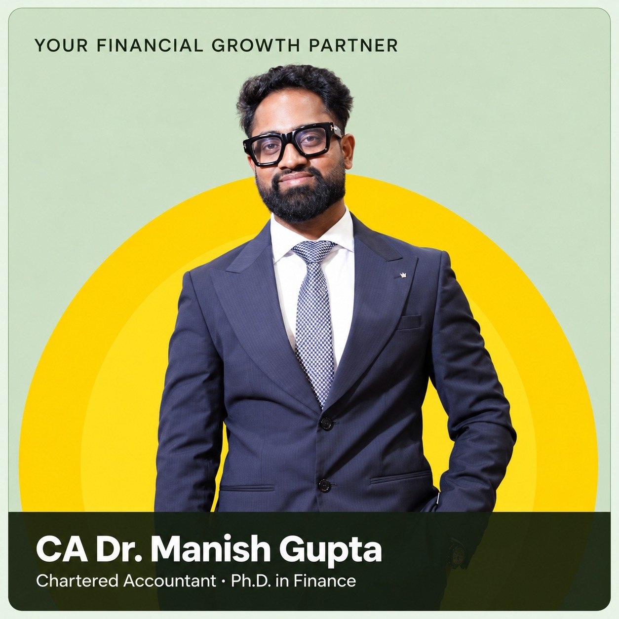 CA Dr. Manish Gupta, Chartered Accountant and Ph.D. in Finance